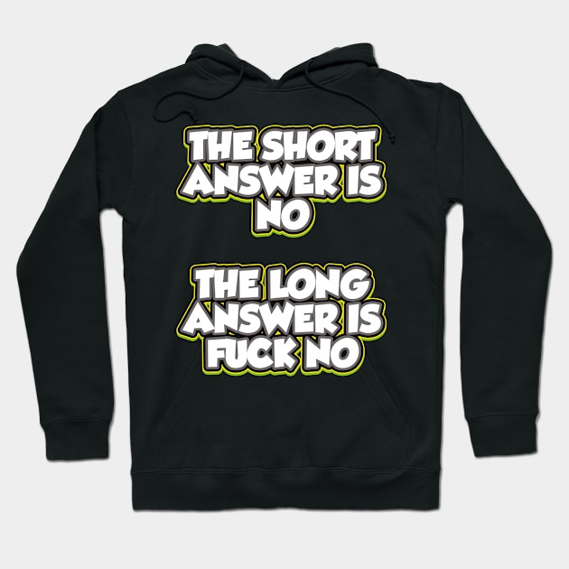 Short Answer Long Answer Hoodie by Naumovski